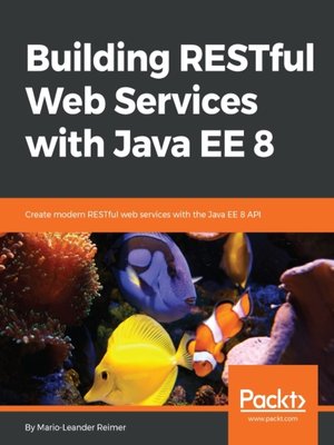 cover image of Building RESTful Web Services with Java EE 8